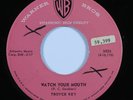 Rockabilly 45 TROYCE KEY Watch Your Mouth WARNER BROS VG+ HEAR