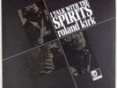 ROLAND KIRK: I Talk with the Spirits US Limelight Mono Jazz LP Horace Parlan