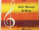 God's Message In Song The Chordmaster's Quartet Private Christian Gospel Worship