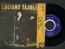 10° FESTIVAL DI NAPOLI-LUCIANO TAJOLI O' DESTINO +1 45 GIRI ITALIA 1962