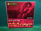 Charlie Parker Plays Cole Porter. 1957 Import  Columbia Records 33CX 10090 Mono.