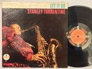 Stanley Turrentine Let It Go EX IMPULSE MONO GATEFOLD VAN GELDER Shirley Scott