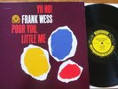 Frank Wess - Poor You Little Me LP - Prestige PRLP 7266  (NJ) - EX