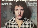 Bruce Springsteen - Badlands / Something In The Night - 7