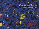 COCTEAU TWINS - FOUR CALENDAR CAFE NEW VINYL
