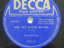 Bea Booze - Decca - 78 RPM - See See Rider Blues / Catchin' As Catch Can