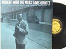 “Workin With The Miles Davis Quintet” LP Prestige 7166   Bergenfield DG   VG+