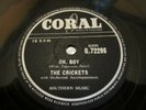 BUDDY HOLLY(THE CRICKETS) 78RPM OH BOY/NOT FADE AWAY (CORALQ.72298)
