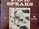 F.D.R. Speaks 6 LP Record Set - Franklin D. Roosevelt Intro by Eleanor Roosevelt