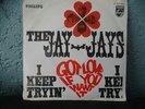 The Jay Jays Got Love If You Want 7