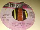 PARISH // DILLY DALLY // NUH LOVE THE ROBIN  //  7'' // Listen