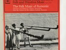 FOLK MUSIC OF RUMANIA   ROMANIAN   ALAN LOMAX FIELD RECORDINGS   LP