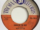 Delroy Wilson; Show Me The Way / Beverley All Stars; The Monster TROJAN TR-7740