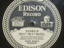 Edison Electric Diamond Disc 52282 Harry Reser's Rounders Hey Hazel Don't Know