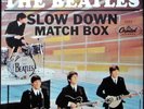 Beatles Slow Down/Matchbox East Coast Picture Sleeve and 45 VG+