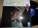 Bob Morane l'ombre jaune.album 33 tours. philips PL 12811.Henri Vernes. Louiguy