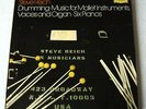 Steve Reich–Drumming/Music For Mallet Instruments, Voices And Organ/Six Pianos