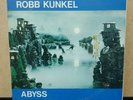 ROBB KUNKEL - ABYSS 1973 US Tumbleweed LP Rare Hidden Folk Psych Treasure NM
