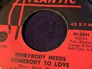 SOLOMON BURKE Everybody Needs Somebody ATLANTIC 45, R&B, NORTHERN SOUL ORIG
