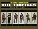 TURTLES: YOU BABY (LP vinyl *BRAND NEW*.)