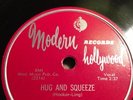 78 Rpm; John Lee Hooker; Hug And Squeeze & The Syndicator ; Modern - 966