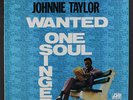 Johnnie Taylor: Wanted One Soul Singer LP (Giappone, Ristampa, Piccolo Tobc , Tè