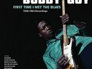 BUDDY GUY - FIRST TIME I MET THE BLUES: 1958-1963 RECORDINGS NEW VINYL