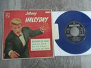 ep 45t bleu espagne ptte languette JOHNNY HALLYDAY retiens la nuit+3