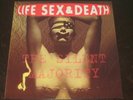 Life Sex & Death - The Silent Majority