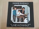 Nomeansno ?– No Means No - Live And Cuddly - Vinyl - Konkurrel