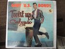GARY U.S. BONDS  TWIST UP CALYPSO  MONO STILL SEALED ORIGINAL  LeGrand  3002