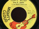 Don D Junior & The Mighty Cloud Band - Today's Melody JA Mighty Cloud 45 Listen