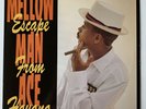 Mellow Man Ace - Escape From Havana