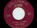 MFD IN CANADA POP 1967 45 RPM CHRISTINE DELAROCHE : LES TIGRES ET LES MINETS