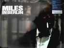 MILES DAVIS  MILES IN BERLIN  CBS-62976  SPEAKERS CORNER 180g 2017