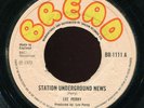 Lee Perry - Station Underground News UK Bread 45 Listen