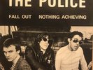 The Police. Fall Out / Nothing Achieving. Illegal 001 1977. M-