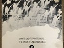 THE VELVET UNDERGROUND: White Light/White Heat, MGM Records, UK, OOP LP VG+/VG+