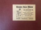 BLUES  NEGRO FOLK MUSIC OF ALABAMA (several blues discs) 4 78RPM set FOLKWAYS E+
