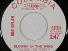 BOB DYLAN Blowin In The Wind COLUMBIA PROMO 45 RPM wlp don't think twice