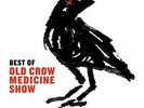 OLD CROW MEDICINE SHOW-BEST OF (COLV) (OGV) (WSV) (DLCD (UK IMPORT) VINYL LP NEW