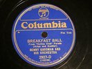 JAZZ BENNY GOODMAN ORCH Breakfast Ball/Moonglow COLUMBIA 2927