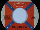 Rockabilly 45 BOBBY LEE Run, Fool, Run CONFEDERATE HEAR *
