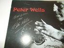 PETER WELLS - EVERYTHING YOU LIKE TRIES TO KILL ME ## SIGNED ## LP - ROSE TATTOO