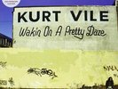 KURT VILE - Wakin On A Pretty Daze - Vinyl - **BRAND NEW/STILL SEALED** - RARE