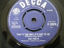 The Poets. That's The Way It's Got To Be. UK Decca 1965. Very Rare