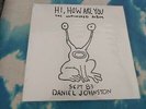 Daniel Johnston ?– Hi, How Are You / Yip Jump Feraltone ?– FERALLP37 3LP