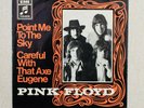 Pink Floyd ?Point Me At The Sky / Careful With That Axe, German 7