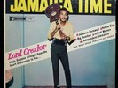 Lord Creator:Jamaica Time Lp Calypso Studio 1 Jamaica Original