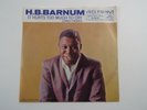 H.B. Barnum 45 :  IT HURTS TOO MUCH TO CRY / LONELY HEARTS  :  RCA 47-8112  w/PS